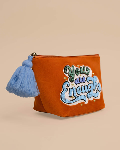 You Are enough - Make Up Pouch