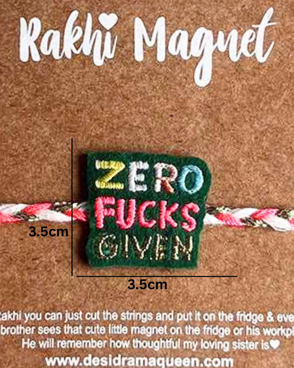 Embroidered Rakhi Magnet - Zero Fucks Given