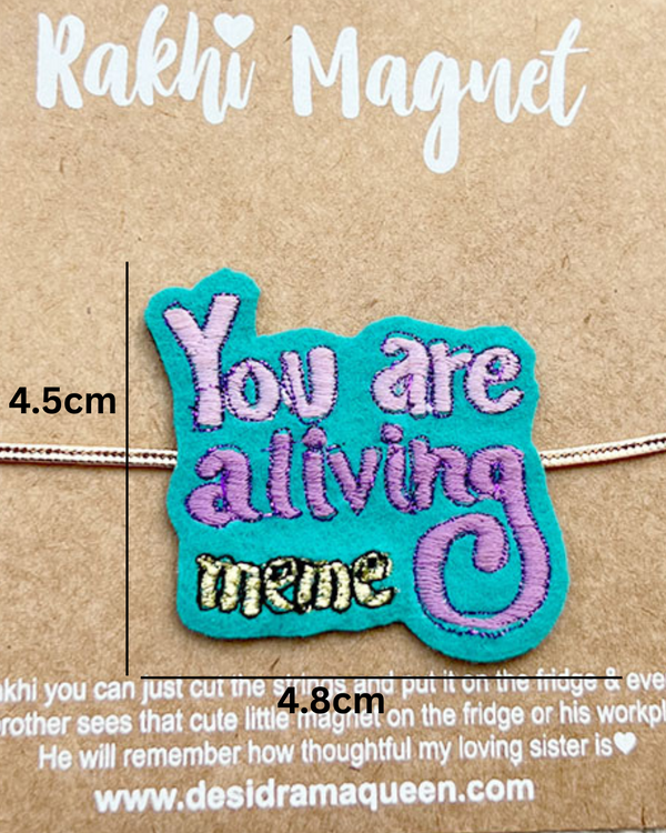 Embroidered Rakhi Magnet -  You are a living meme