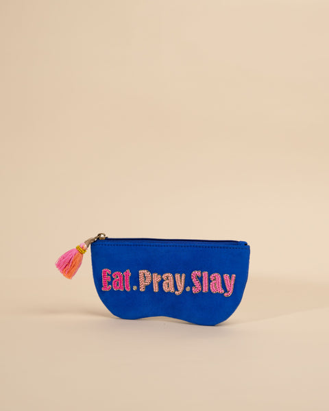 EAT PRAY SLAY SUNGLASS COVER