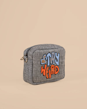 Stay Weird Sling Bag