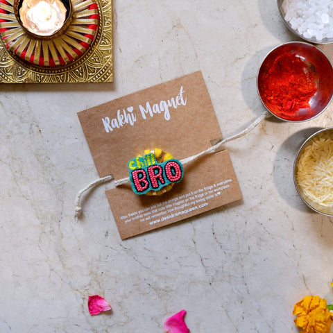 Rakhi Magnets - single bro chilling