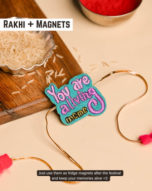 Embroidered Rakhi Magnet -  You are a living meme