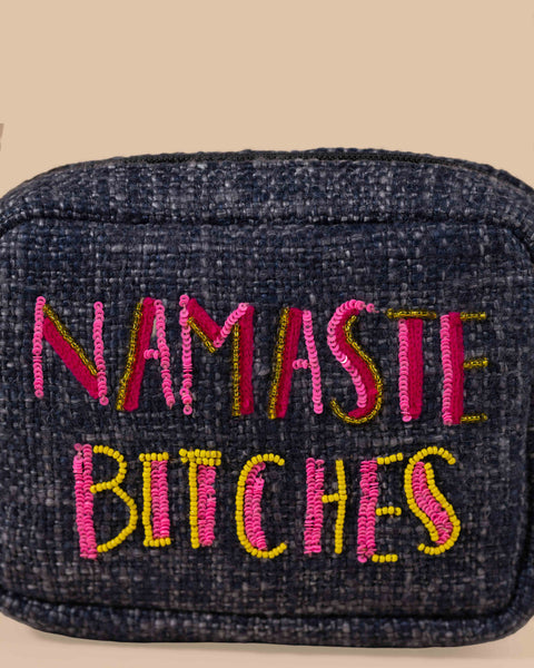 Namaste Bitches Sling Bag