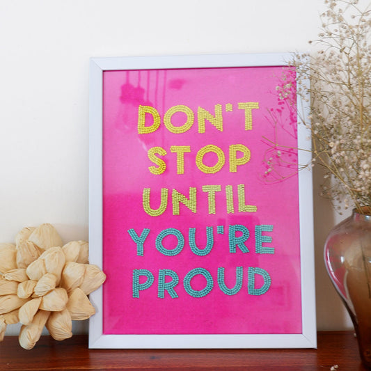 Don't Stop - Wall Art  MOTIVATIONAL QUOTES :  Motivational Embroidery  Inspirational Wall Art  Quote Embroidery  Positive Affirmations  Encouraging Wall Decor  Motivational Stitched Art  Embroidered Quote Tapestry  Inspiring Hand Stitching  Motivational Needlework  Words of Wisdom Embroidery