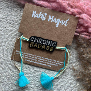 Embroidered Rakhi Magnet - Chronic Badass