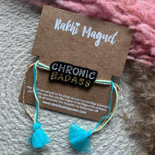 Embroidered Rakhi Magnet - Chronic Badass