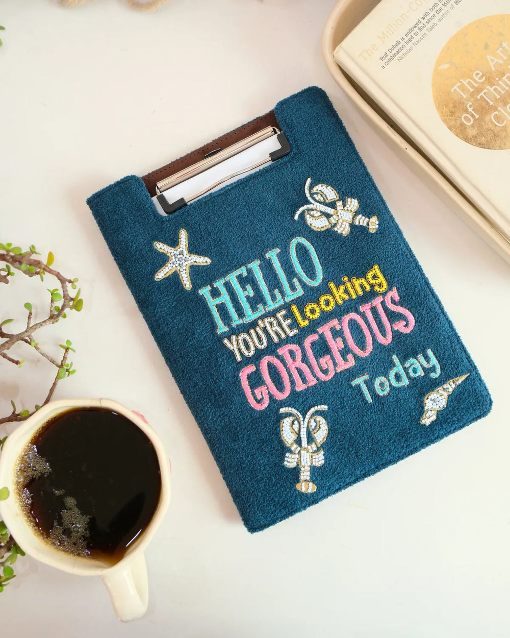 Hello You're Looking Gorgeous Today - Embroidered Reusable Journals