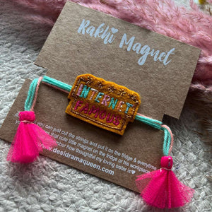 Embroidered Rakhi Magnet - Internet Famous
