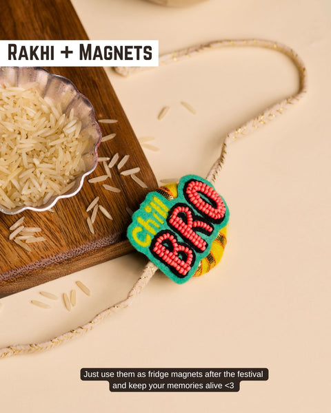 Rakhi Magnets - single bro chilling