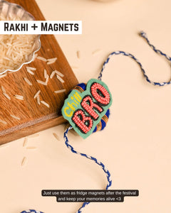 Rakhi Magnets- Single Bro chilling