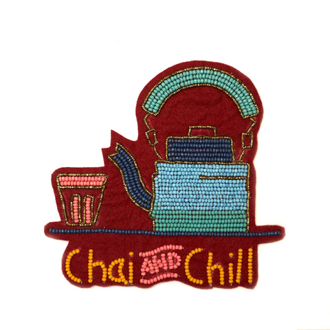 Chai and Chill - Fridge Magnet