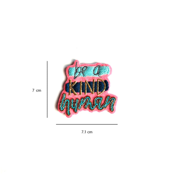 Be a kind human Fridge Magnet