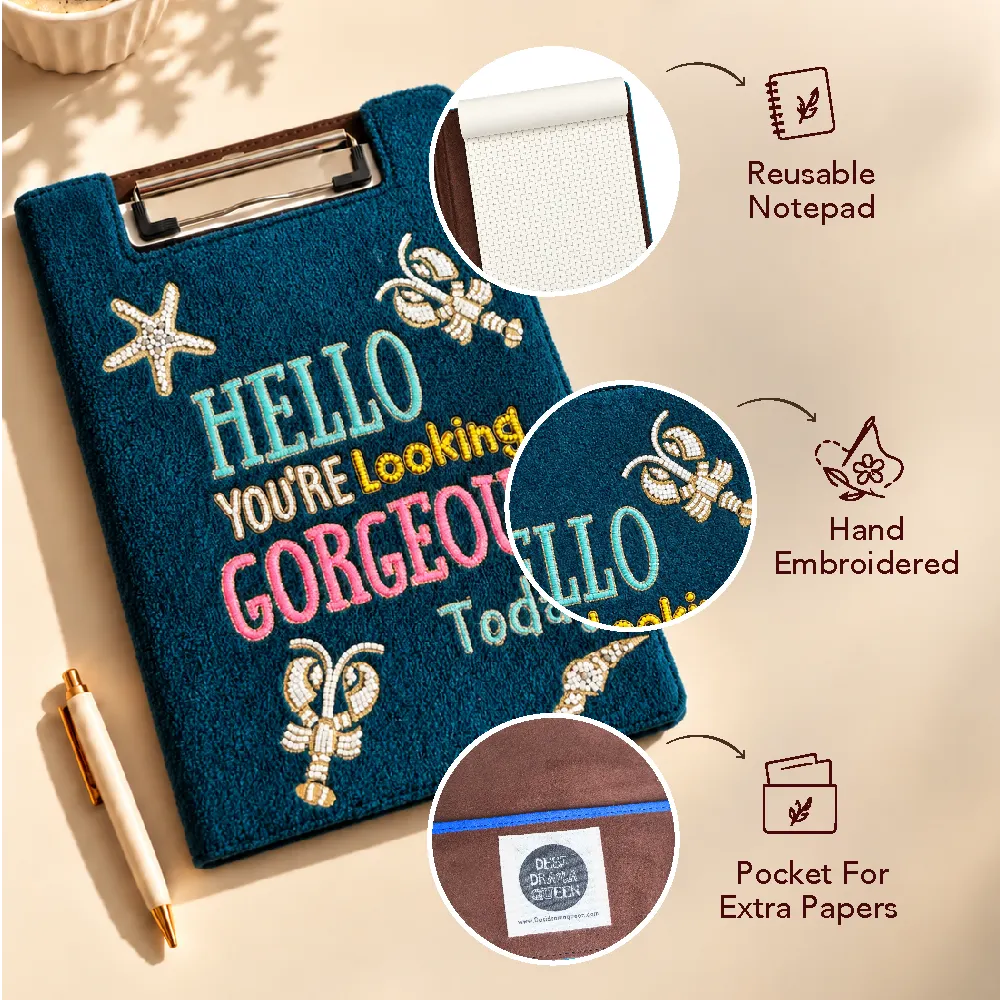 Hello You're Looking Gorgeous Today - Embroidered Reusable Journals