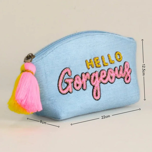 Makeup Pouch - Hello Gorgeous
