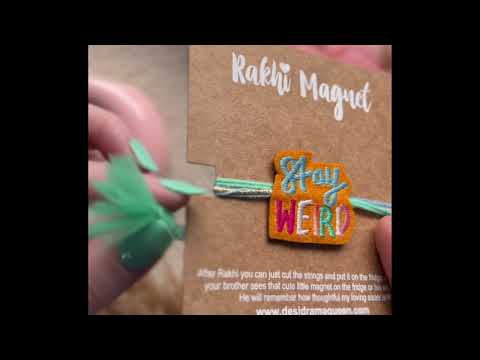 Embroidered Rakhi Magnet - Stay Weird