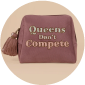 Text 'Queens Compete' on a textured beige background
