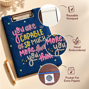 You Are Capable Of So Much More Than You Think - Embroidered Reusable Journals